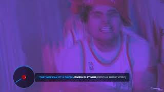 That Mexican OT - Pimpin Platinum (Slowed&Thowed) Official Video