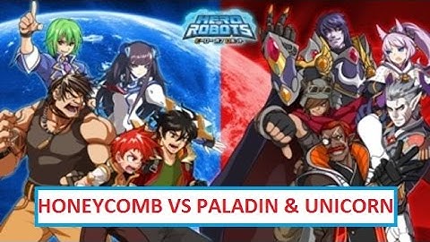 HEROES OF ROBOTS VER.4 Honeycomb vs Paladin vs Unicorn