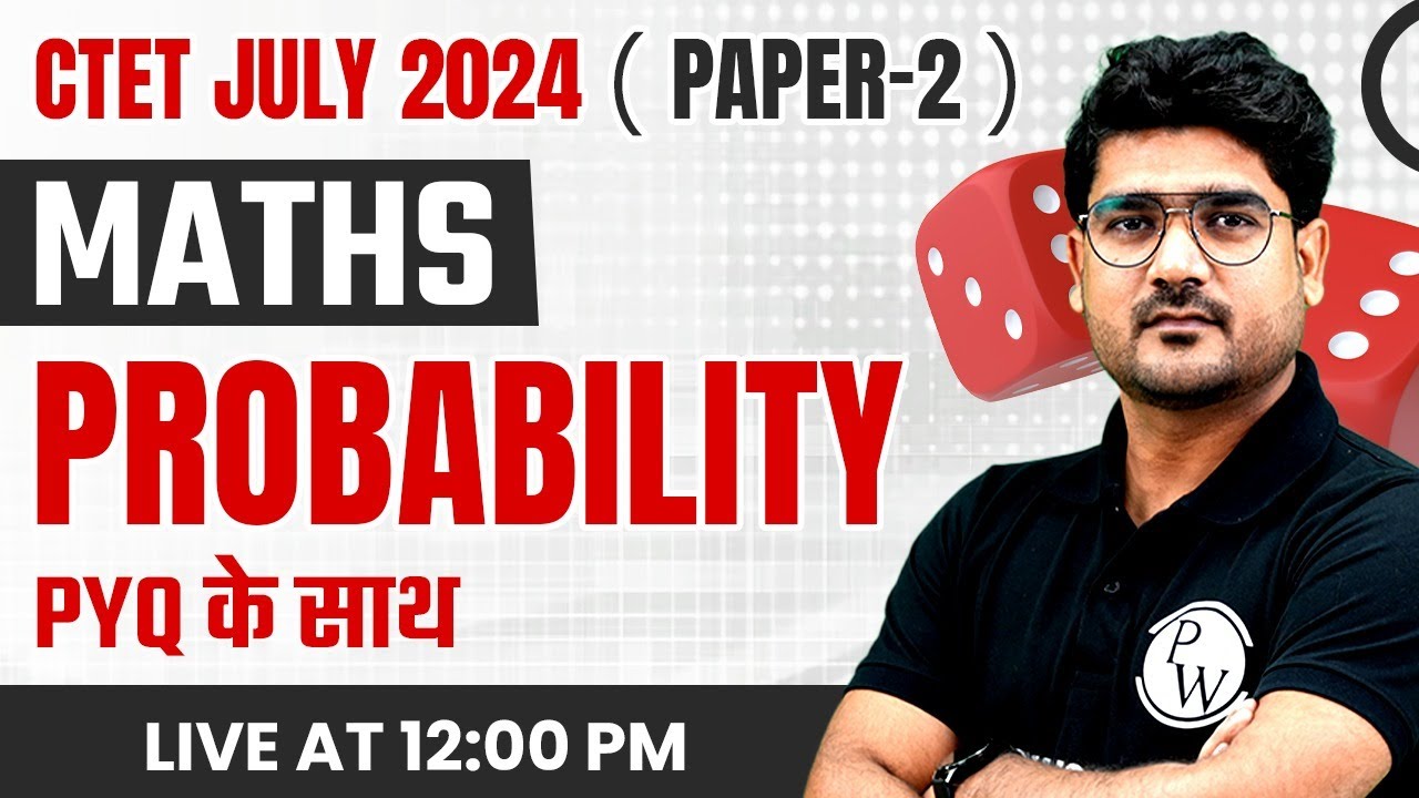 CTET Maths Paper 2 | Maths Probability for CTET Paper 2 | CTET July ...