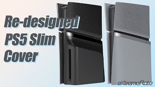 Redesigned PS5 Slim Console Cover - eXtremeRate eXcover Installation Guide