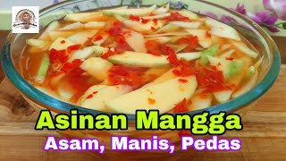 Asinan Mangga. Cara Enak Mengawetkan Mangga, Dibikin Asinan Aja.