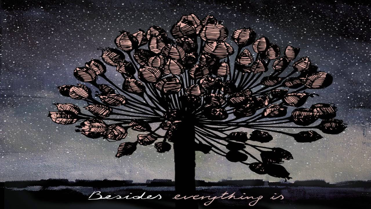 Besides - Everything is (Full Album)
