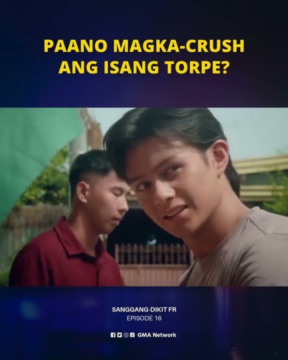 Sanggang-Dikit FR: Torpe | Episode 16