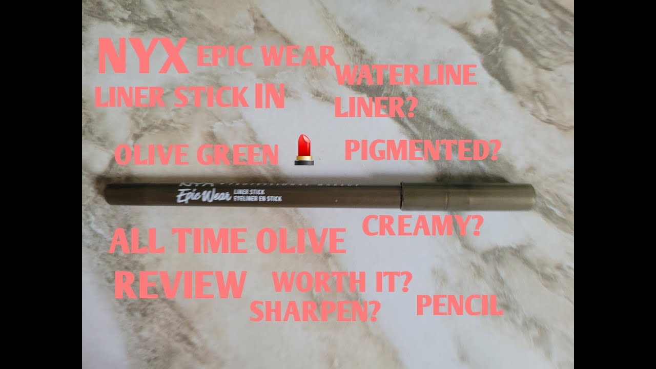nyx-epic-wear-liner-stick-all-time-olive-review-coolasice-makeup