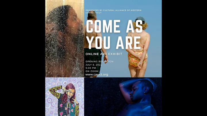 Come As You Are Art Exhibition and slideshow