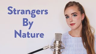 Strangers By Nature - Adele // cover by ladybugz ♥