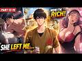 (13-15) After Becoming Financially Free, They Offered Their Loyalty | Manhwa Recap#manhwaexplainehub