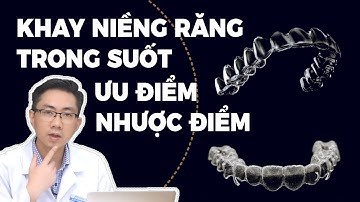 Ưu Nhược Điểm Của Khay Niềng Răng Trong Suốt Vinalign || Niềng Răng Bằng Khay Trong Suốt Vinalign