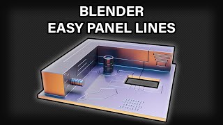 Easy Panel Lines in Blender