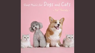 犬・猫 ペット用の音楽 - ストレス解消音楽 -