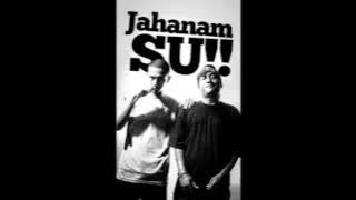 Kumpulan Lagu Hip Hop JAHANAM SU ! Terbaik dan Keren