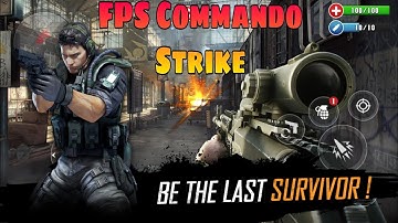 FPS Commando Strike Mission Gameplay Walkthrough Android Part 1