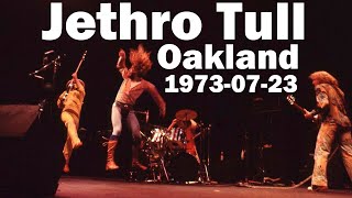 Jethro Tull live audio at the Oakland Coliseum 1973-07-23