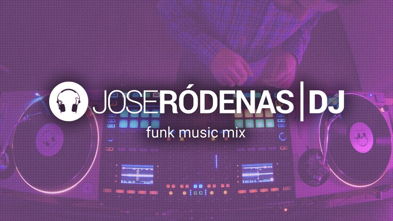 funk & house music dj mix 2017 - sesión funky y house 2017 | jose funk & house music dj mix 2017 - sesión funky y house 2017 | jose