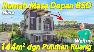 Rumah Mewah 3 Lantai, Welton At Hiera. Kawasan Terbaru BSD CIty, Transit Oriented Development