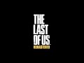 10 Hours The Last of Us Remastered Main Menu