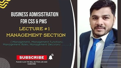 Business Administration for CSS & PMS | lecture # 1 | Management Section | CSS PMS | Learn with ZA