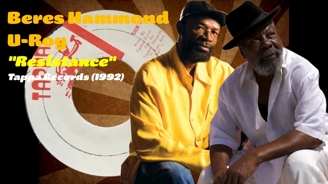 Beres Hammond / U Roy - Resistance (Tappa Records) 1992 - YouTube