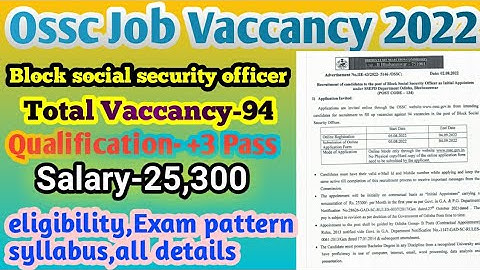 Block Social Security Officer Job Vacancy Odisha 2022 l OSSC BSSO Job Requirement 2022.