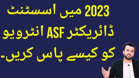 How to pass Fpsc AD ASF Interview 2023