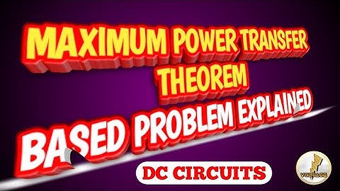 Maximum power transfer Theorem based problem explained in tamil | engineering