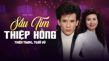 SẦU TÍM THIỆP HỒNG➤THIÊN TRANG, TUẤN VŨ | NHẠC XƯA TÌNH CA | LK BOLERO XƯA ✔️ TUYỂN CHỌN HAY NHẤT