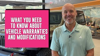 What You Need to Know About Vehicle Warranties and Modifications