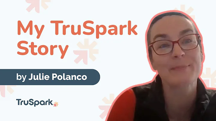 Julie Polanco's TruSpark Story