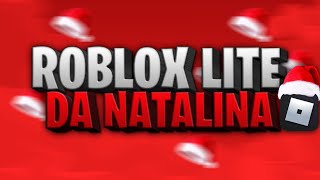 [ROBLOX LITE NATAL?]SUPER ANT LAG PARA CELULAR FRACO RODA NA ARVORE DE NATAL❤[2023]