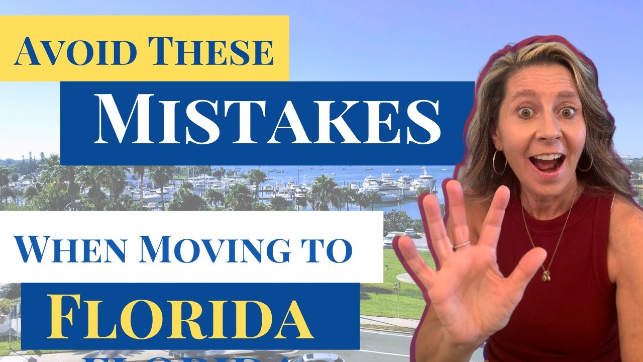 Regret Moving to Florida? (Avoid these mistakes to make the right move