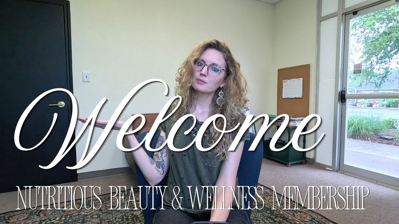Welcome To Nutritious Beauty & Wellness  Membership