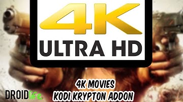 4K MOVIE ADDON FOR KODI KRYPTON 17 - Best 4K Movie/TV show Content, Easy One Click
