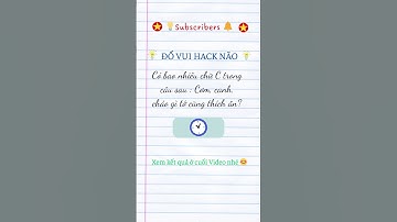 #0015 Đố Vui Hack Não khó 🔥|@ĐốVuiHackNãoHaiRiÓ