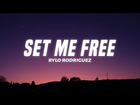 Rylo Rodriguez - Set Me Free