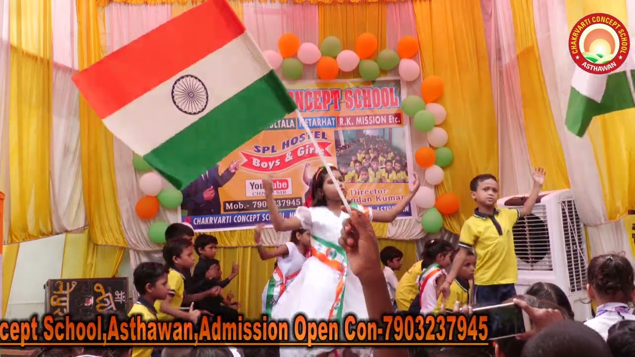 saugandh muje is mitti ki mai des nahi mitne duga , Chakrvarti Concept School Asthawan Nalanda