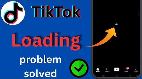 New Update - TikTok Loading Problem Today | TikTok Error Problem Solve | TikTok Video Not Showing