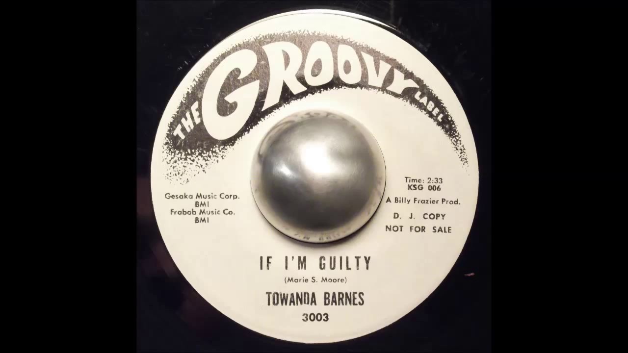 Towanda Barnes If I'm Guilty YouTube