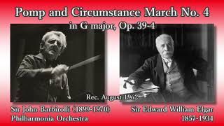 Elgar: Pomp and Circumstance No. 4, Barbirolli & The Phil (1962) エルガー 威風堂々第4番 バルビローリ