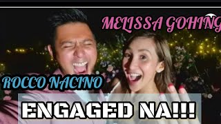 ROCCO NACINO AT MELISSA GOHING, ENGAGED NA.