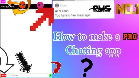 How to make a PRO Chatting App in MIT App Inventor Part-1