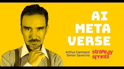 The future of AI and high-performing people, Arthur Carmazzi and Simon Severino | STRATEGY SPRINTS®
