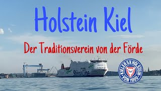 Holstein Kiel-Der Traditionsverein von der Förde/Der Holstein Kiel Film