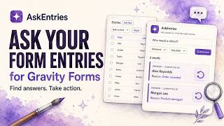 AskEntries for Gravity Forms: AI Entry Search, Bulk Actions & Email Demo