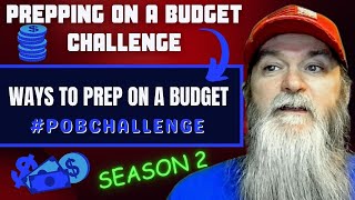 PREPPING ON A BUDGET S2  WAYS TO PREP ON A BUDGET  #POBChallenge