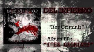 Del Infierno - Iter Criminis