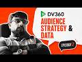 DV360 Audience Targeting Explained | Programmatic Intermediate Ep. 2