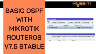 Basic OSPF with MikroTik RouterOS v 7.5 Stable