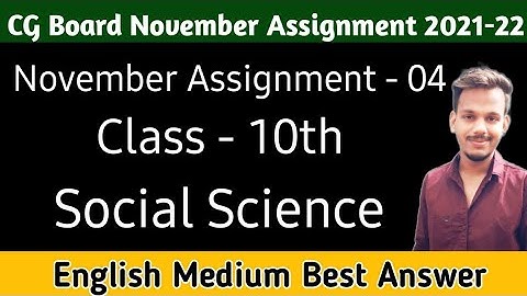 cg board social science 10 english medium november assignment answers 10 social science assignment