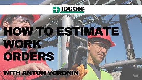 How to Estimate Work Orders