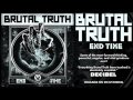 BRUTAL TRUTH - End Time